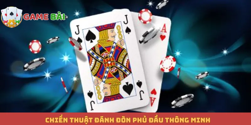 Chiến thuật đánh đòn phủ đầu thông minh