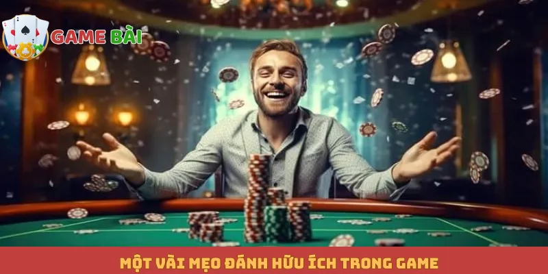Một vài mẹo đánh hữu ích trong game